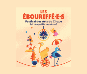Festival Arts du Cirque : Les Ébouriffées