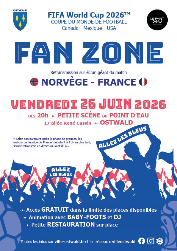 affiche promotion fan zone pour france norvege au Point d'Eau d'Ostwald