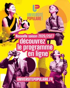 découvrir le programme en ligne de la saison 2026-2027 de l'université populaire